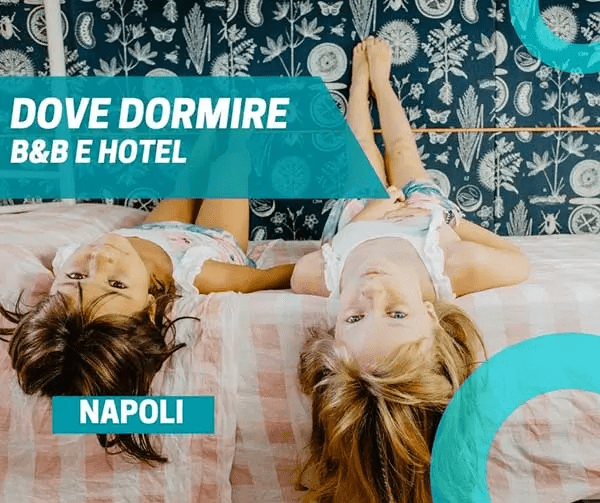 dove-dormire-a-Napoli-con-i-bambini